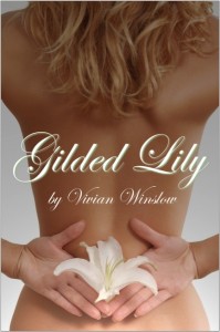 Gilded Lily by Vivian Winslow